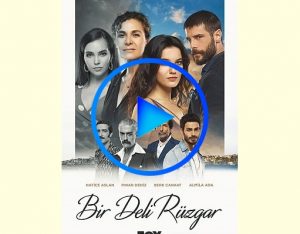 2186018 300x234 - Сумасшедший ветер (Bir Deli Ruzgar) смотреть онлайн